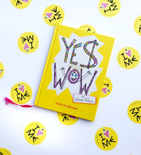 Load image into Gallery viewer, Yes WOW - The Book of Selflove
