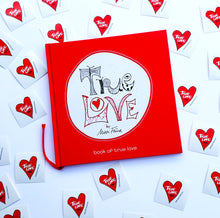 Load image into Gallery viewer, True Love
